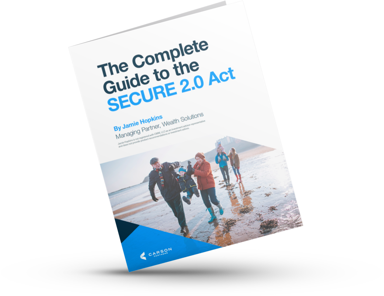 The Complete Guide to the Secure 2.0 Act